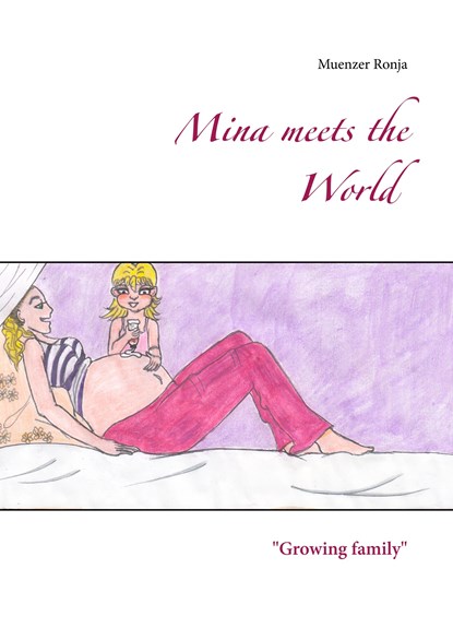 Mina meets the World, Muenzer Ronja - Gebonden - 9783750461505