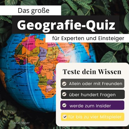 Das große Geografie-Quiz für Experten und Einsteiger, Stefan Mayer - Paperback - 9783750524637