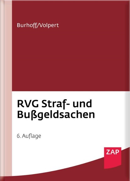 RVG Straf- und Bußgeldsachen, Detlef Burhoff ; Joachim Volpert - Gebonden - 9783750800052