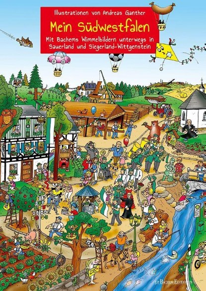 Mein Südwestfalen - Unterwegs in Sauerland und Siegerland-Wittgenstein, Südwestfalen Agentur GmbH - Gebonden - 9783751012300