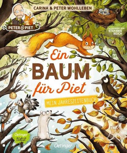 Ein Baum für Piet, Peter Wohlleben ; Carina Wohlleben - Gebonden - 9783751200493