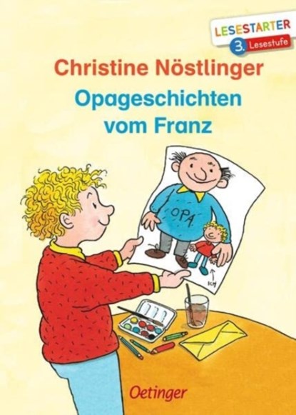 Opageschichten vom Franz, Christine Nöstlinger - Gebonden - 9783751200639