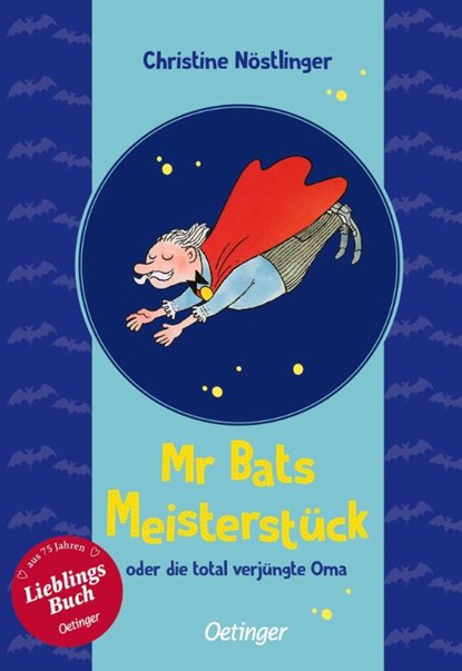 Mr Bats Meisterstück, Christine Nöstlinger - Gebonden - 9783751200707