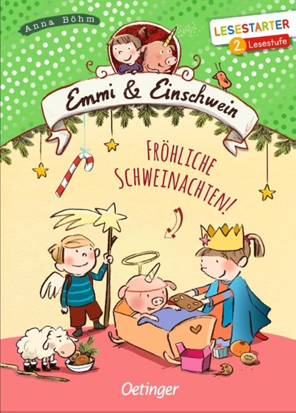 Emmi & Einschwein. Fröhliche Schweinachten!, Anna Böhm - Gebonden - 9783751200875