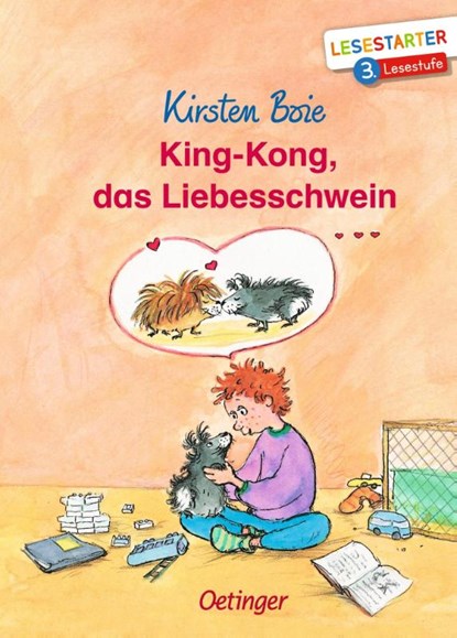 King-Kong, das Liebesschwein, Kirsten Boie - Gebonden - 9783751203401