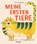 Meine ersten Tiere, Anna Süßbauer - Gebonden - 9783751203753