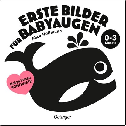 Erste Bilder für Babyaugen. 0-3 Monate, Alice Hoffmann - Paperback - 9783751203982