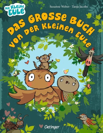 Das große Buch von der kleinen Eule, Susanne Weber - Gebonden - 9783751204019