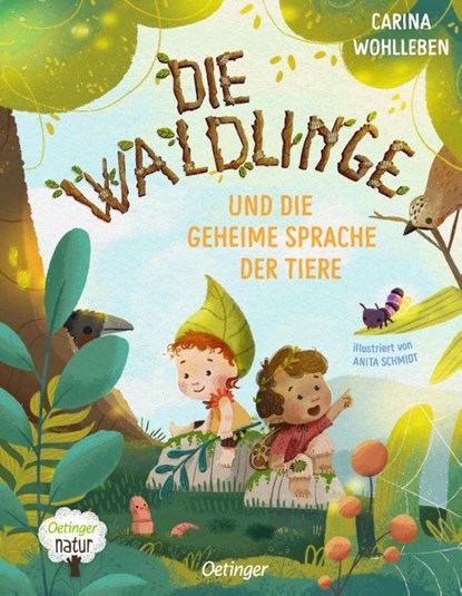 Die Waldlinge und die geheime Sprache der Tiere, Carina Wohlleben - Gebonden - 9783751204149