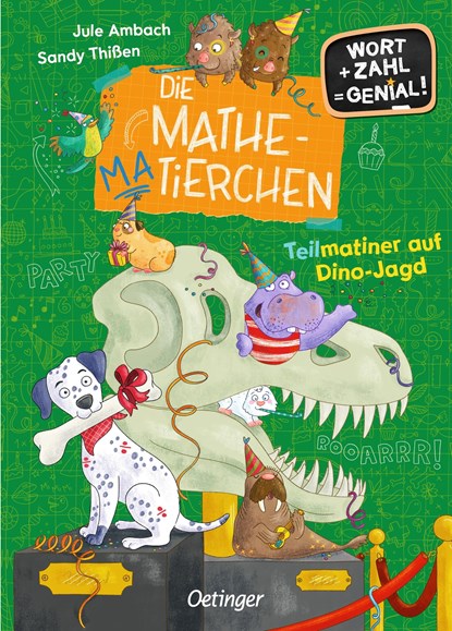 Die Mathematierchen. Teilmatiner auf Dino-Jagd, Jule Ambach - Gebonden - 9783751204187