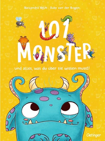 101 Monster und alles, was du über sie wissen musst!, Ruby van der Bogen - Gebonden - 9783751204569
