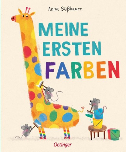 Meine ersten Farben, Anna Süßbauer - Gebonden - 9783751204729
