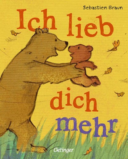 Ich lieb dich mehr, Sebastien Braun - Gebonden - 9783751204958