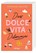 Das Dolce Vita Dilemma, Stefanie Santer - Paperback - 9783751205658