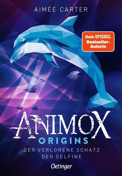 Animox Origins 1. Der verlorene Schatz der Delfine, Aimée Carter - Gebonden - 9783751205672