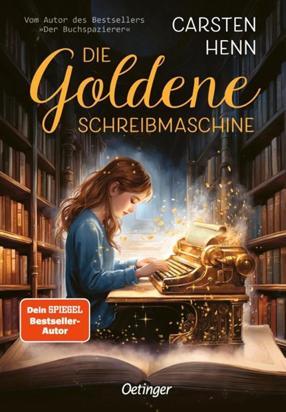 Die Goldene Schreibmaschine, Carsten Henn - Gebonden - 9783751205894