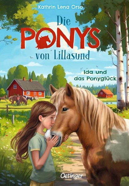 Die Ponys von Lillasund 1. Ida und das Ponyglück, Kathrin Lena Orso - Gebonden - 9783751205917