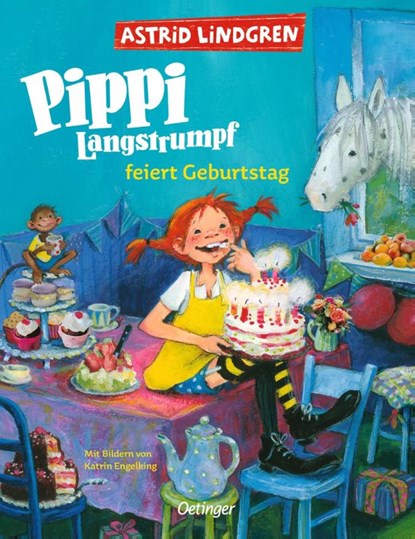 Pippi Langstrumpf feiert Geburtstag, Astrid Lindgren - Gebonden - 9783751206303