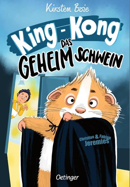 King-Kong, das Geheimschwein, Kirsten Boie - Gebonden - 9783751206402