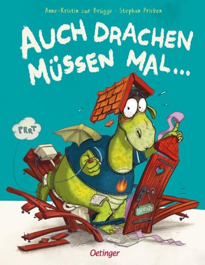 Auch Drachen müssen mal ..., Anne-Kristin Zur Brügge - Gebonden - 9783751206457