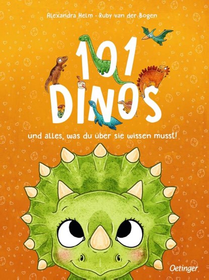 101 Dinos und alles, was du über sie wissen musst!, Ruby van der Bogen - Gebonden - 9783751206488