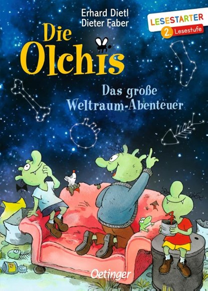 Die Olchis. Das große Weltraum-Abenteuer, Erhard Dietl ; Dieter Faber Musikproduktion - Gebonden - 9783751206648