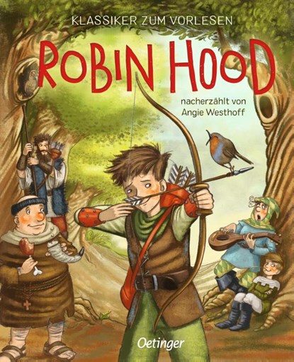 Klassiker zum Vorlesen. Robin Hood, Angie Westhoff - Gebonden - 9783751206945