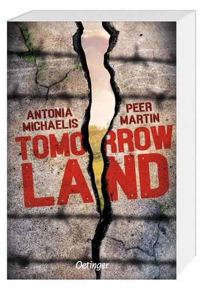 Tomorrow Land, Peer Martin ; Antonia Michaelis - Paperback - 9783751207195