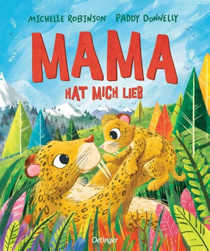 Mama hat mich lieb, Michelle Robinson - Gebonden - 9783751207683