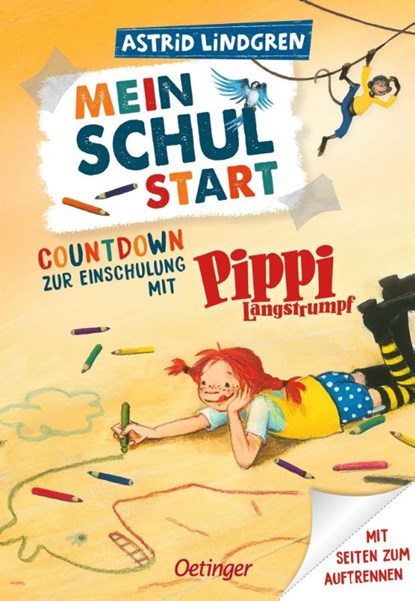 Mein Schulstart. Countdown zur Einschulung mit Pippi Langstrumpf, Astrid Lindgren - Gebonden - 9783751208796
