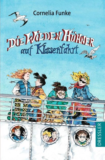 Die Wilden Hühner 2. Die Wilden Hühner auf Klassenfahrt, Cornelia Funke - Paperback - 9783751300650