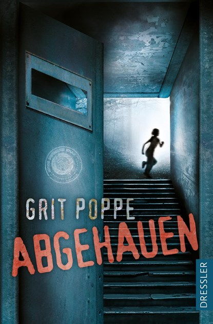 Abgehauen, Grit Poppe - Paperback - 9783751300957