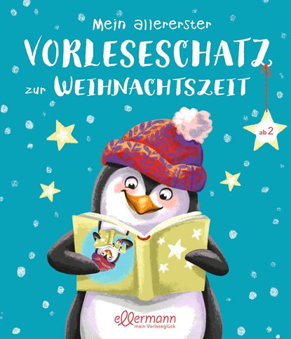 Mein allererster Vorleseschatz zur Weihnachtszeit, Henriette Wich ;  Rolf Krenzer - Gebonden - 9783751400633
