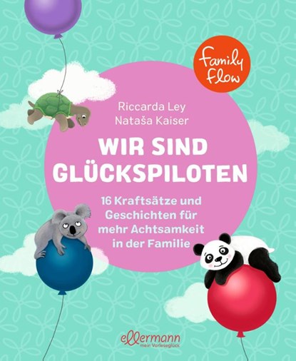 FamilyFlow. Wir sind Glückspiloten, Riccarda Ley - Gebonden - 9783751400671