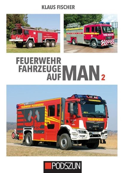 Feuerwehrfahrzeuge auf MAN 2, Klaus Fischer - Paperback - 9783751610377