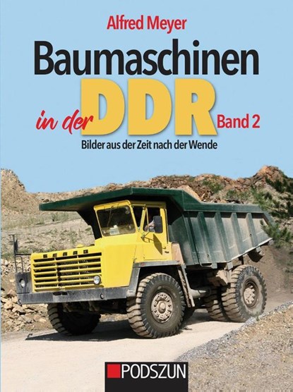 Baumaschinen in der DDR Band 2, Alfred Meyer - Gebonden - 9783751612005