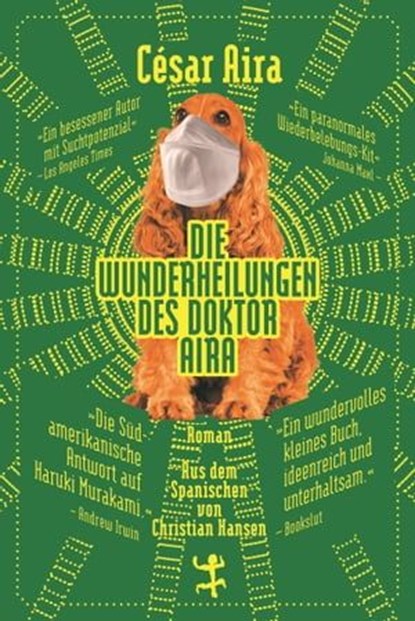 Die Wunderheilungen des Doktor Aira, César Aira - Ebook - 9783751800112