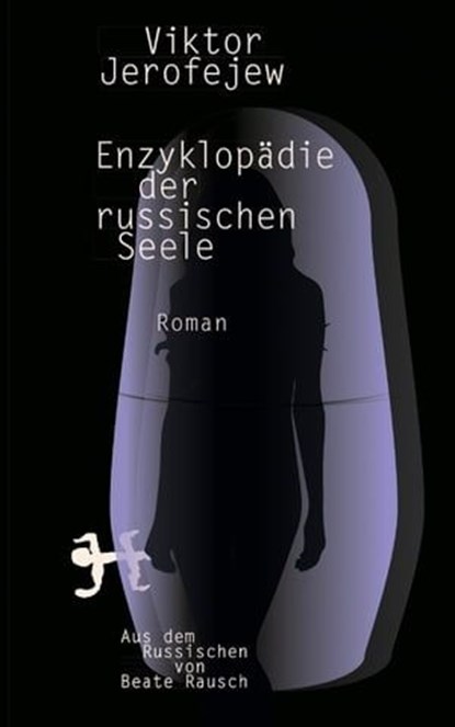 Enzyklopädie der russischen Seele, Viktor Jerofejew - Ebook - 9783751800266