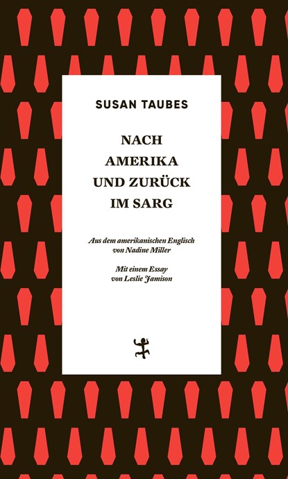 Nach Amerika und zurück im Sarg, Susan Taubes - Gebonden - 9783751800471