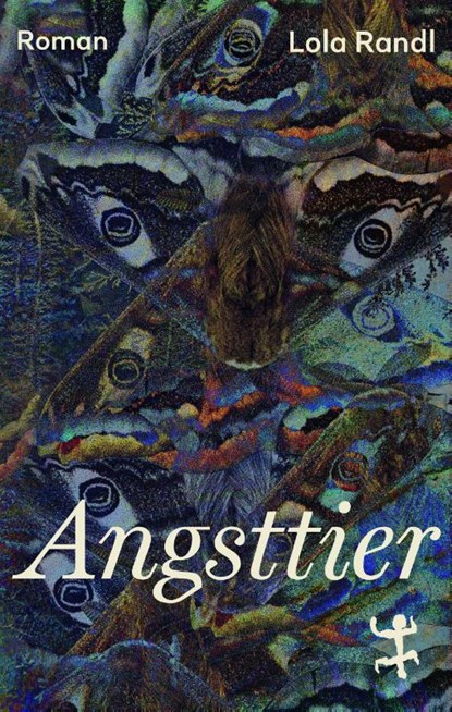 Angsttier, Lola Randl - Gebonden - 9783751800600