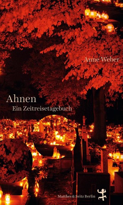 Ahnen, Anne Weber - Gebonden - 9783751800938