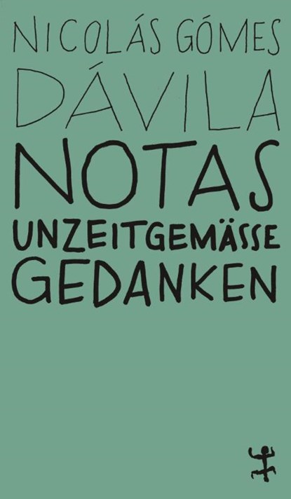 Notas, Nicolás Gómez Dávila - Paperback - 9783751801140