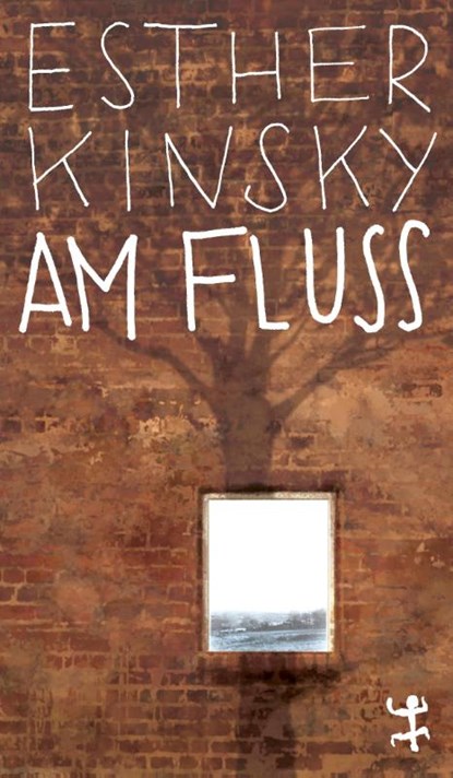 Am Fluß, Esther Kinsky - Paperback - 9783751801188