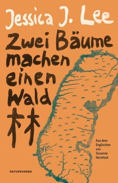 Zwei Bäume machen einen Wald, Jessica J. Lee - Ebook - 9783751802024