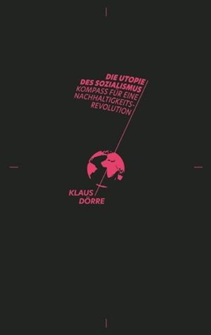 Die Utopie des Sozialismus, Klaus Dörre - Ebook - 9783751803298