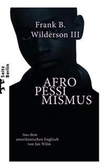 Afropessimismus, Frank B. Wilderson III - Gebonden - 9783751803335