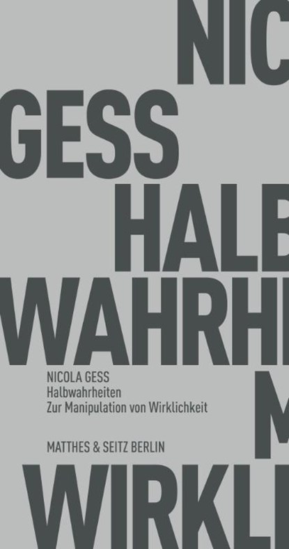 Halbwahrheiten, Nicola Gess - Paperback - 9783751805124