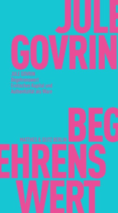 Begehrenswert, Jule Govrin - Paperback - 9783751805346