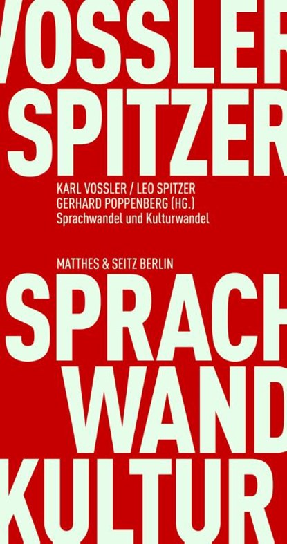 Sprachwandel und Kulturwandel, Karl Vossler ; Leo Spitzer - Paperback - 9783751805599