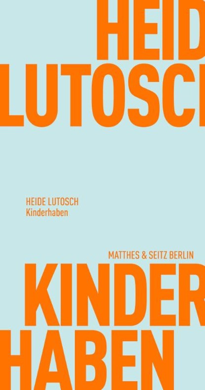 Kinderhaben, Heide Lutosch - Paperback - 9783751805698